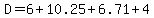 D=6%2B10.25%2B6.71%2B4
