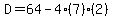D=64-4%287%29%282%29