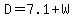 D=7.1+%2B+W