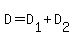 D=D%5B1%5D%2BD%5B2%5D