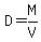 D=M%2FV