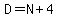 D=N%2B4