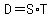 D=S%2AT