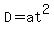 D=at%5E2