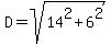 D=sqrt%2814%5E2%2B6%5E2%29