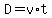 D=v%2At