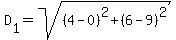 D%5B1%5D=sqrt%28%284-0%29%5E2%2B%286-9%29%5E2%29%29