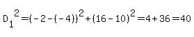 D%5B1%5D%5E2=%28-2-%28-4%29%29%5E2%2B%2816-10%29%5E2=4%2B36=40