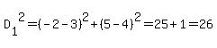 D%5B1%5D%5E2=%28-2-3%29%5E2%2B%285-4%29%5E2=25%2B1=26