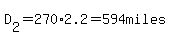 D%5B2%5D=270%2A2.2=594miles