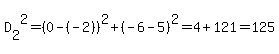 D%5B2%5D%5E2=%280-%28-2%29%29%5E2%2B%28-6-5%29%5E2=4%2B121=125