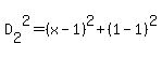 D%5B2%5D%5E2=%28x-1%29%5E2%2B%281-1%29%5E2