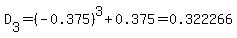D%5B3%5D=%28-0.375%29%5E3%2B0.375=0.322266