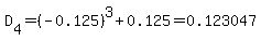 D%5B4%5D=%28-0.125%29%5E3%2B0.125=0.123047