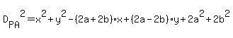 D%5BPA%5D%5E2=x%5E2%2By%5E2-%282a%2B2b%29x%2B%282a-2b%29y%2B2a%5E2%2B2b%5E2