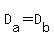 D%5Ba%5D=D%5Bb%5D