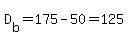 D%5Bb%5D=175-50=125