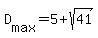 D%5Bmax%5D=5%2Bsqrt%2841%29