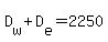 D%5Bw%5D%2BD%5Be%5D=2250