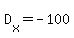 D%5Bx%5D=-100