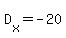 D%5Bx%5D=-20