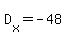 D%5Bx%5D=-48