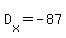 D%5Bx%5D=-87