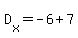 D%5Bx%5D+=+-6+%2B+7