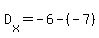 D%5Bx%5D+=+-6+-+%28-7%29