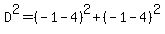 D%5E2=%28-1-4%29%5E2%2B%28-1-4%29%5E2