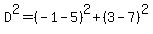 D%5E2=%28-1-5%29%5E2%2B%283-7%29%5E2