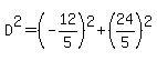 D%5E2=%28-12%2F5%29%5E2%2B%2824%2F5%29%5E2