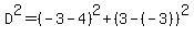 D%5E2=%28-3-4%29%5E2%2B%283-%28-3%29%29%5E2