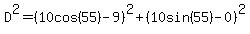 D%5E2=%2810cos%2855%29-9%29%5E2%2B%2810sin%2855%29-0%29%5E2%29