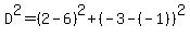 D%5E2=%282-6%29%5E2%2B%28-3-%28-1%29%29%5E2