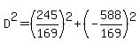 D%5E2=%28245%2F169%29%5E2%2B%28-588%2F169%29%5E2