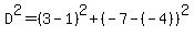 D%5E2=%283-1%29%5E2%2B%28-7-%28-4%29%29%5E2