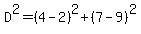 D%5E2=%284-2%29%5E2%2B%287-9%29%5E2
