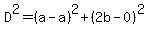 D%5E2=%28a-a%29%5E2%2B%282b-0%29%5E2
