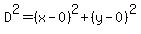 D%5E2=%28x-0%29%5E2%2B%28y-0%29%5E2