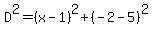 D%5E2=%28x-1%29%5E2%2B%28-2-5%29%5E2