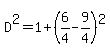 D%5E2=1%2B%286%2F4-9%2F4%29%5E2