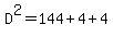 D%5E2=144%2B4%2B4