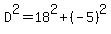 D%5E2=18%5E2%2B%28-5%29%5E2