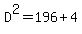 D%5E2=196%2B4