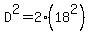 D%5E2=2%2818%5E2%29