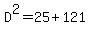 D%5E2=25%2B121