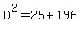 D%5E2=25%2B196