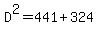 D%5E2=441%2B324