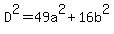 D%5E2=49a%5E2%2B16b%5E2